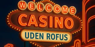 Oplev den Unikke Verden af Online Casino Rufus