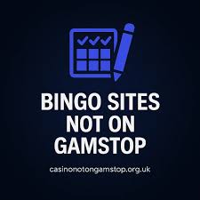 Bingo Sites Not Affected by Recent Changes in the Industry